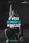 6-Week Dumbbell Workout